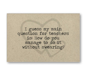 Main Question for Teachers Fun Card