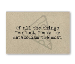 Miss My Metabolism Fun Card