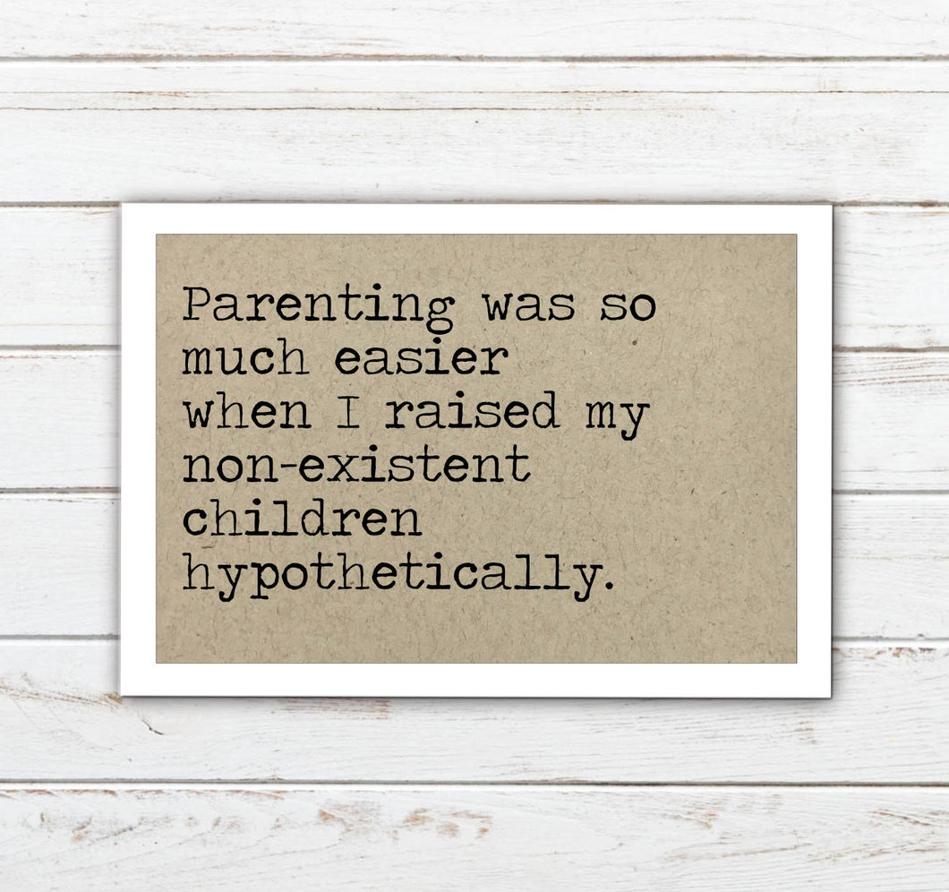Parenting Was So Much Easier Funny Magnet