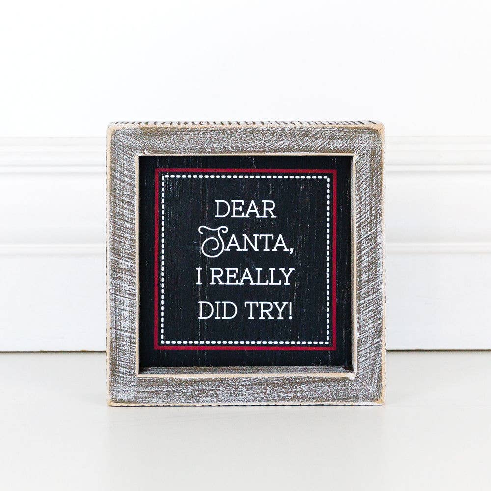 Dear Santa, I Really Did Try!!