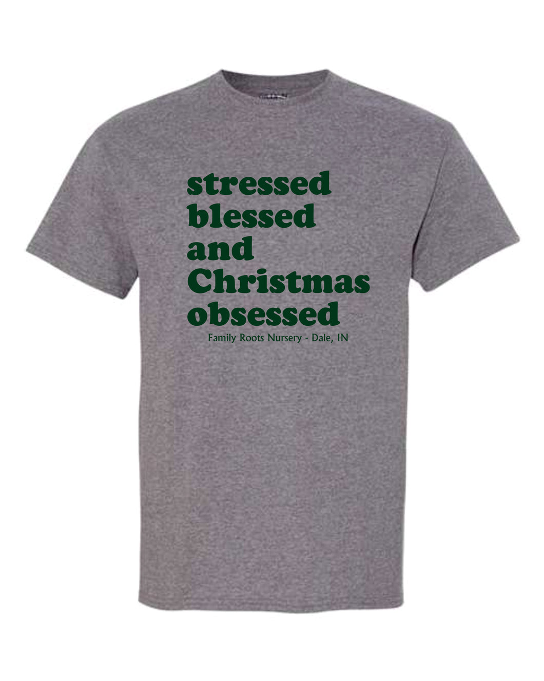 Stressed Blessed and Christmas Obsessed T-Shirts